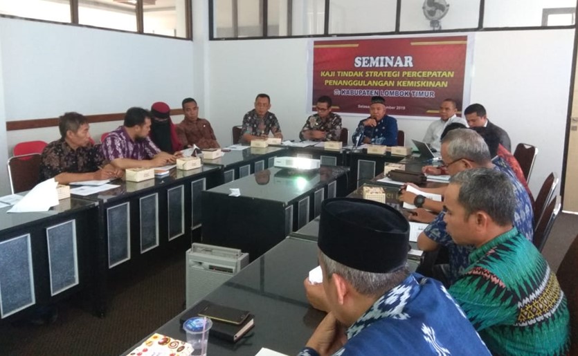 Seminar Laporan Akhir  "Kaji Tindak Strategi Percepatan Penanggulangan Kemiskinan di Kabupaten Lombok Timur"